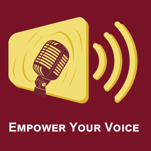 Empower your Voice